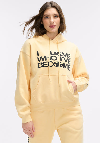 I Love Who I’ve Become Hoodie